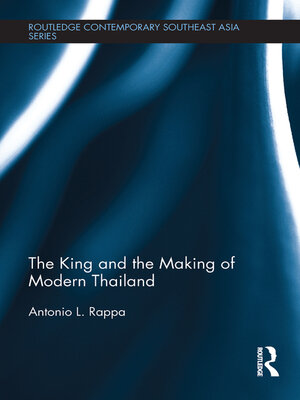 cover image of The King and the Making of Modern Thailand